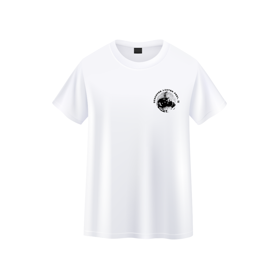 DISCOVER. LISTEN. FEEL. T-SHIRT
